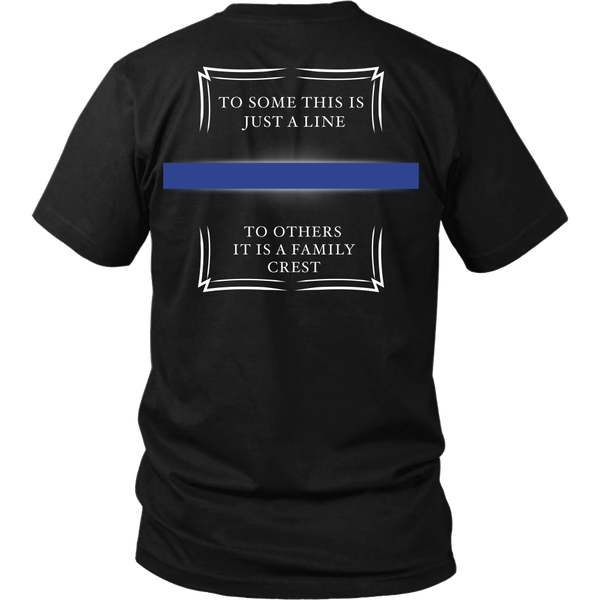 Police - To Some This Is Just A Line... To Others It's A Family Crest - Back design