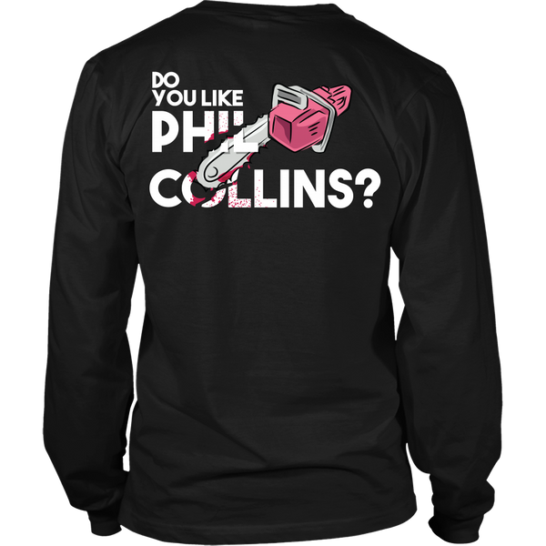 American Psycho Inspired - Do you like Phil Collins?  Back Design