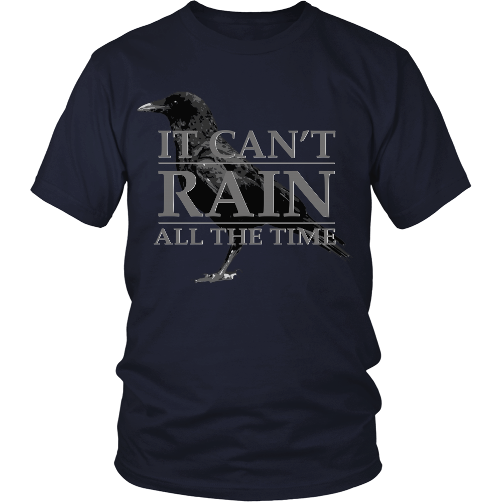 The Crow Inspired - (Grey) It Can't Rain All The Time - Front Design