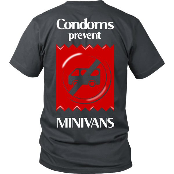 Funny Shirts - Condoms Prevent Minivans - Back Design