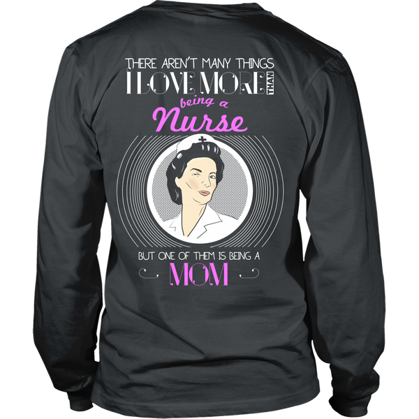 Nurse Mom (PInk)- Aren't Many Things I Love More Thank Being A Nurse, But One Of Them Is Being A Grandma - Back Design