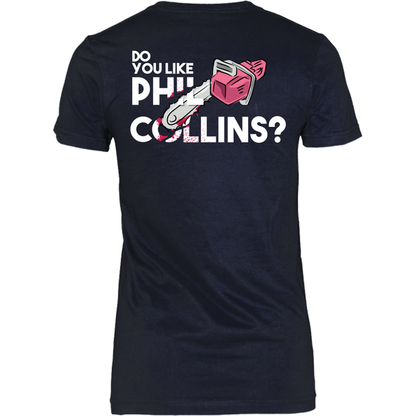 American Psycho Inspired - Do you like Phil Collins?  Back Design