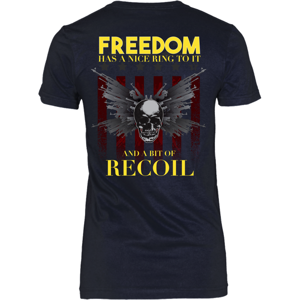 Freedom Has A Little Recoil - Back Design