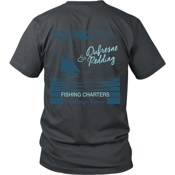 Shawshank Redemption - New - Dufresne & Redding Fishing Charters (Back Design)
