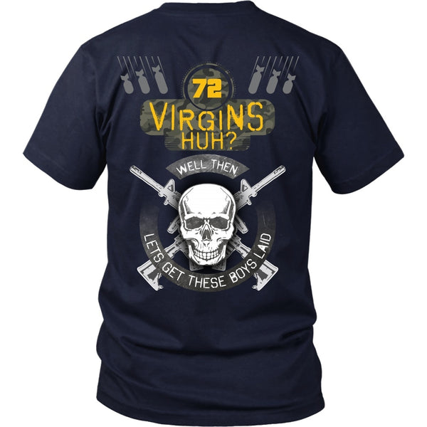 T-shirt - 72 Virgins Huh?(yellow)  Let's Get These Boys Laid - Back Design