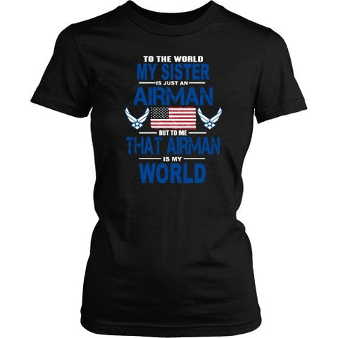 T-shirt - AIRFORCE - Sister Is My World - Front Design