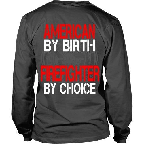 T-shirt - American By Birth Firefighter By Choice -Maltese Cross - Back Design