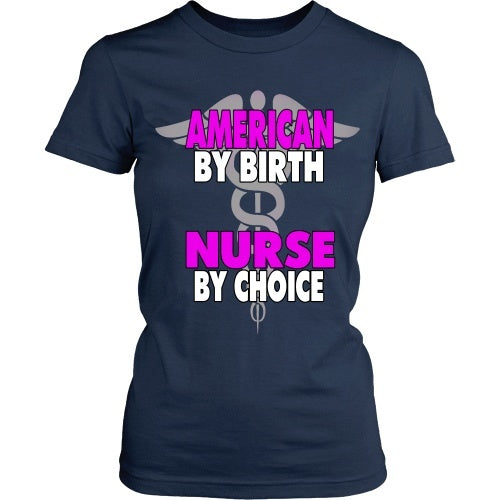 T-shirt - American By Birth Nurse By Choice - Caduceus - Front Design