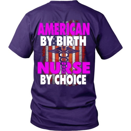 T-shirt - American By Birth Nurse By Choice - Flag - Back Design