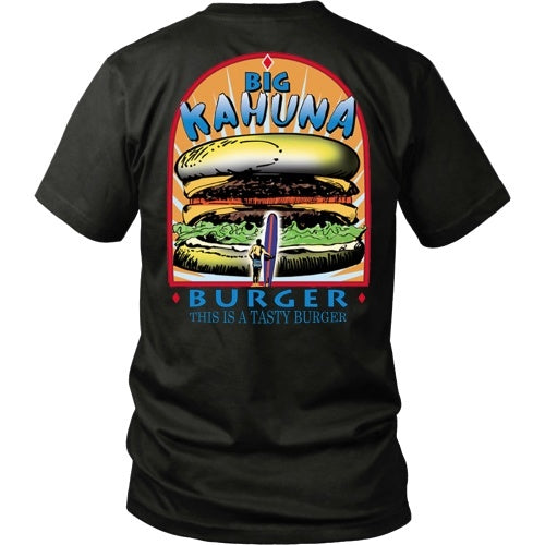 T-shirt - Big Kahuna - This Is A Tasty Burger - Back Design