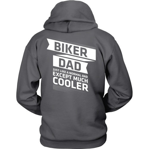 T-shirt - Biker Dad - Just Like A Normal Dad But Cooler - Back Design