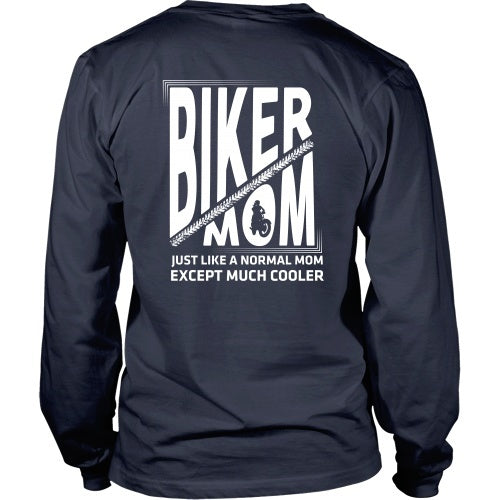 T-shirt - Biker Mom2 - Just Like A Normal Mom But Cooler Design 2 - Back Design