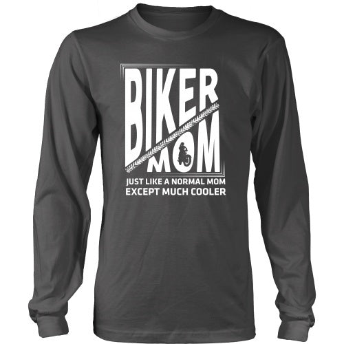 T-shirt - Biker Mom2 - Just Like A Normal Mom But Cooler Design 2 - Front Design