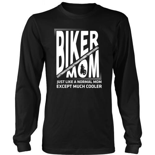 T-shirt - Biker Mom2 - Just Like A Normal Mom But Cooler Design 2 - Front Design