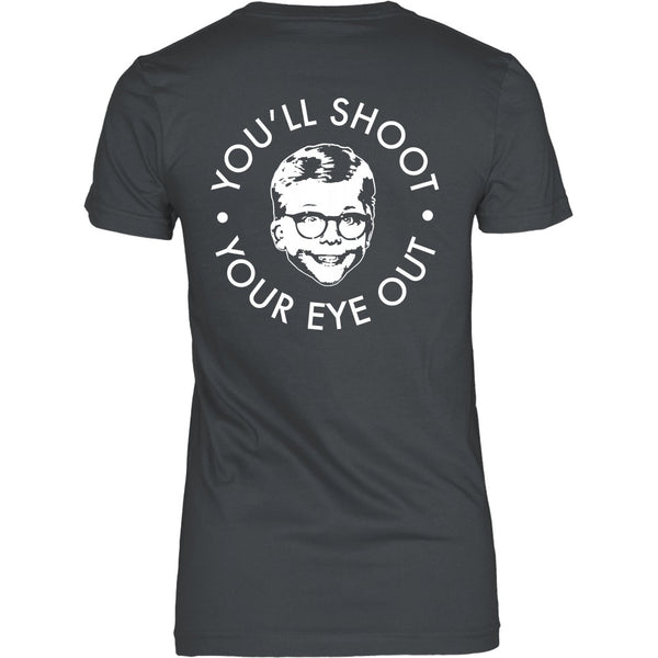 T-shirt - Christmas Story - You'll Shoot Your Eye Out - Back Design
