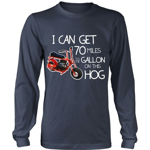 T-shirt - Dumb And Dumber:  I Can Get 70 Miles To The Gallon On This Hog - Front