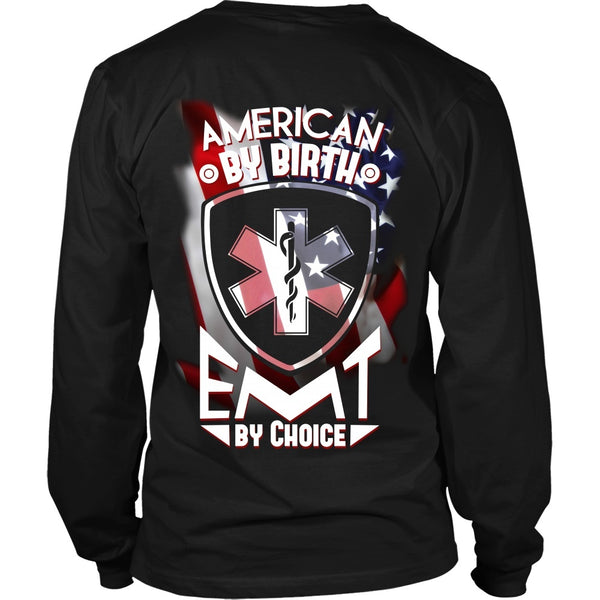 T-shirt - EMT - American By Birth, EMT By Choice - Back Design