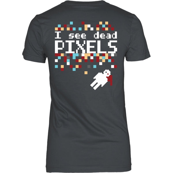 T-shirt - Forgetting Sarah Marshall - I See Dead Pixels - Back Design