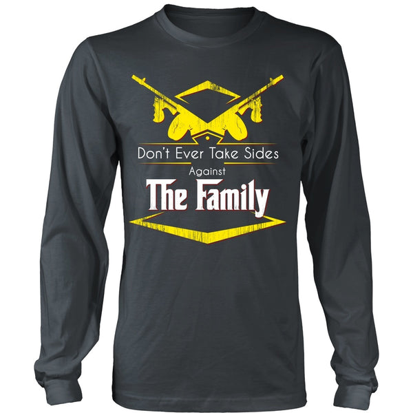 T-shirt - Godfather - (Yellow) Don't Ever Take Sides Against The Family - Front Design