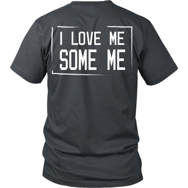 T-shirt - I Love Me Some Me (A) - Back Design
