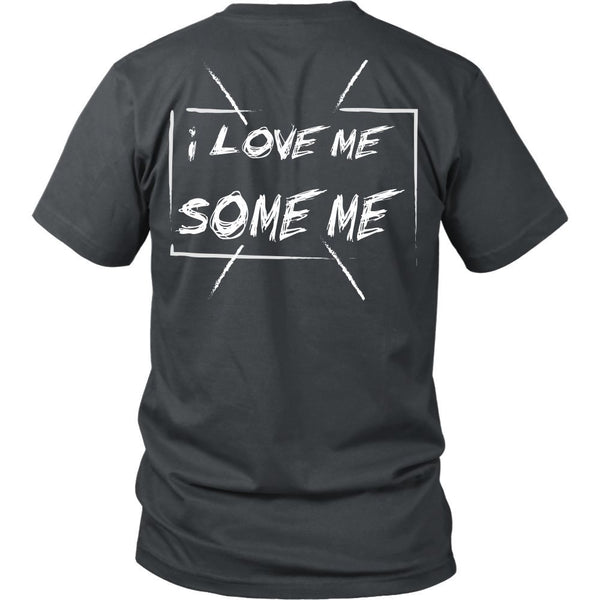 T-shirt - I Love Me Some Me (B) - Back Design