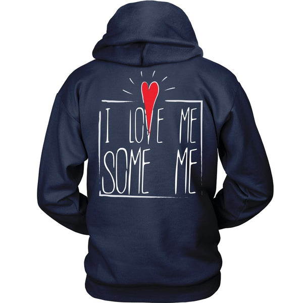 T-shirt - I Love Me Some Me - Back  Design