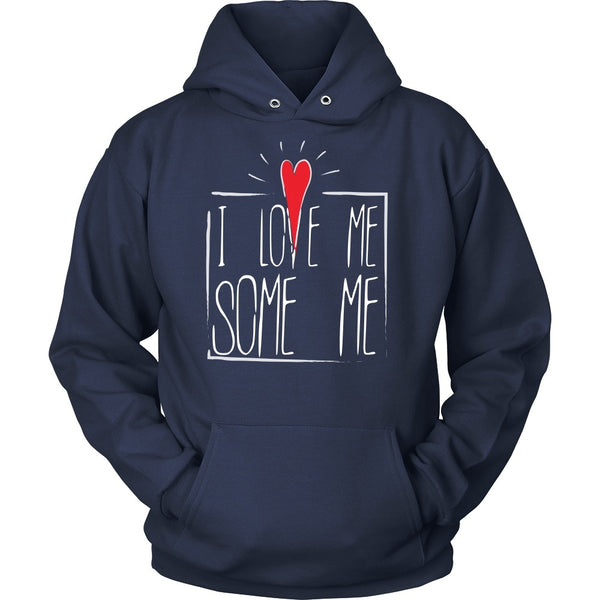 T-shirt - I Love Me Some Me - Front Design