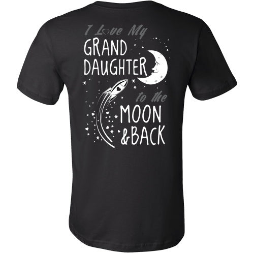 T-shirt - I Love My Granddaughter To The Moon And Back - Back