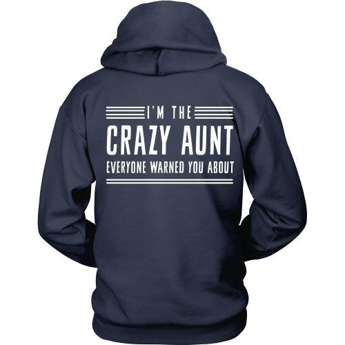 CRAZY AUNT EVERYONE WARNED YOU T-SHIRT Tee Auntie Crazy Forfunny Birthday Gift E - Foto 12