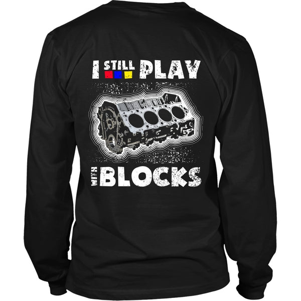 T-shirt - I Still Play With Blocks (Red, Blue, Yellow) - Back Design