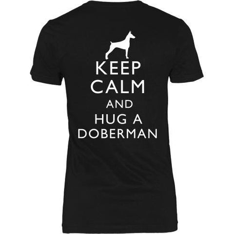 T-shirt - Keep Calm And Hug A Doberman - Back