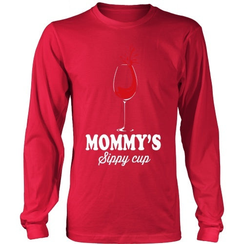 T-shirt - Mommy's Sippy Cup - Funny Wine Tee Shirt - Front