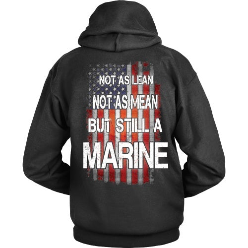 T-shirt - Not As Lean, Not As Mean, But Still A Marine - Back Design