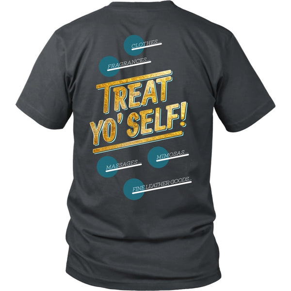 T-shirt - Parks And Recreation - Treat Yo Self! Intr (Back Design)