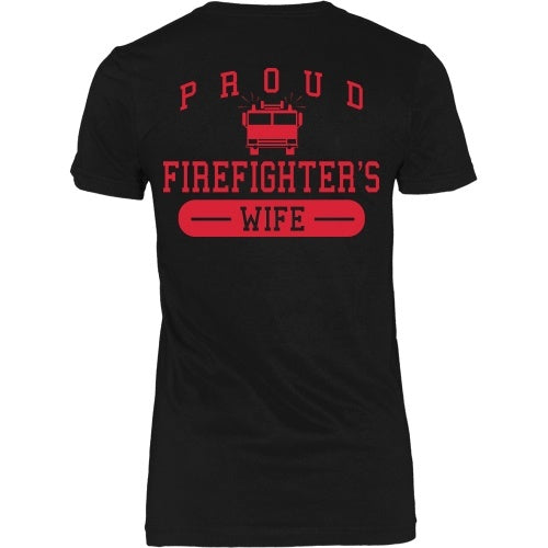 T-shirt - Proud Firefighters Wife - Back Design