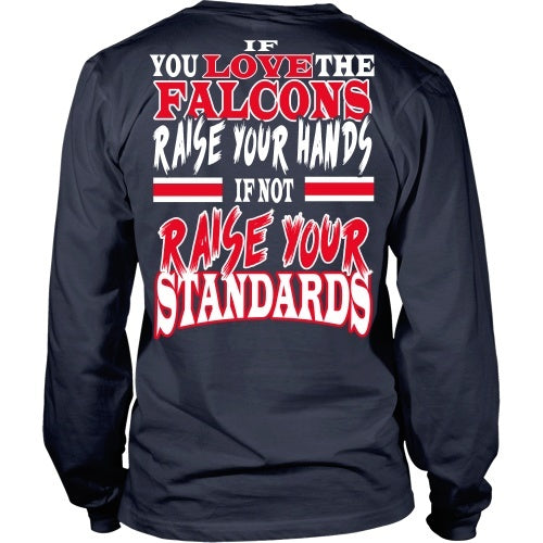 T-shirt - Raise Your Stadnards Falcons