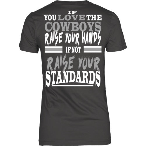 T-shirt - Raise Your Standard Cowboys
