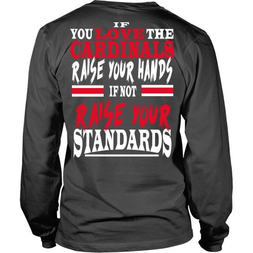 T-shirt - Raise Your Standards Cardinals