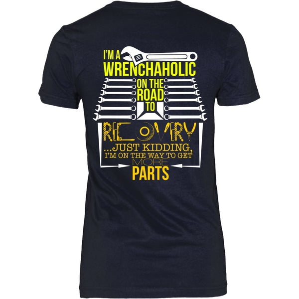 T-shirt - Recovering Wrenchaholic - Just Kidding - Back Design