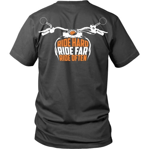 T-shirt - Ride Hard, Ride Far, Ride Often - Back Design