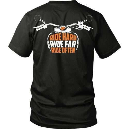 T-shirt - Ride Hard, Ride Far, Ride Often - Back Design