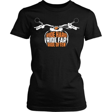 T-shirt - Ride Hard, Ride Far, Ride Often - Front Design