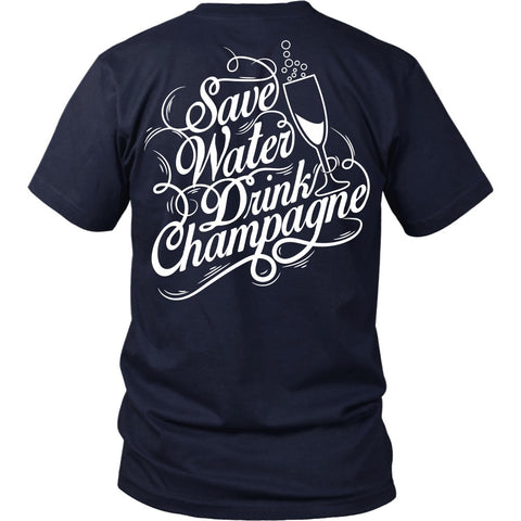 T-shirt - Save Water, Drink Champagn - Back Design