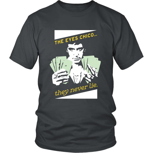 T-shirt - Scarface -The Eyes Chico - Version A - Front Version