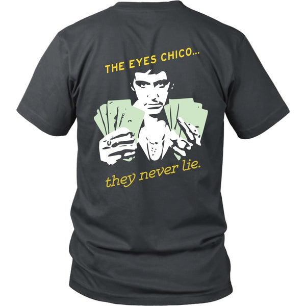 T-shirt - Scarface -The Eyes Chico - Version B - Back Version