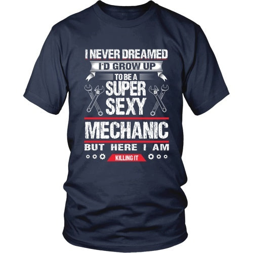 T-shirt - Sexy Mechanic, Killing It - Front Design