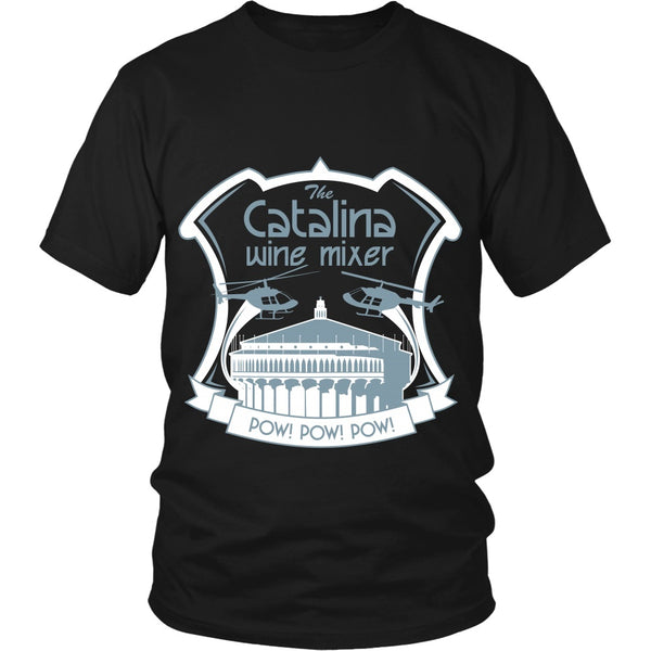 T-shirt - Stepbrothers - Catalina Wine Mixer- Front Design - DDA