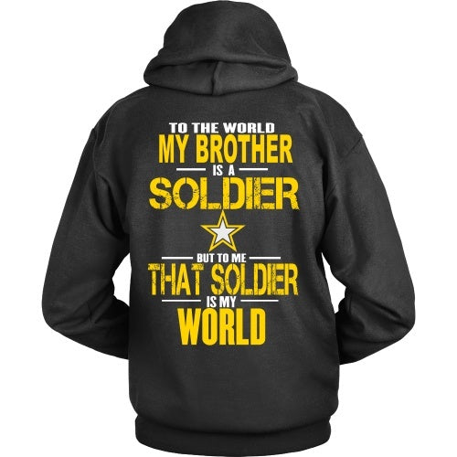 T-shirt - To The World My Brother Is A Army - Back Design