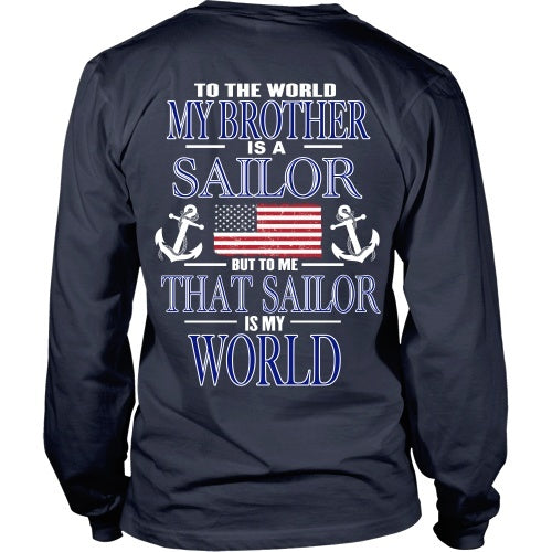 T-shirt - To The World My Brother Is A Sailor - Back