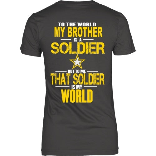 T-shirt - To The World My Brother Is A Soldier - Back Design